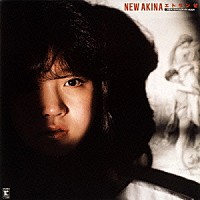 中森明菜「 ＮＥＷ　ＡＫＩＮＡ　エトランゼ」