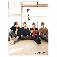 ＣＯＤＥ－Ｖ「 代々木」