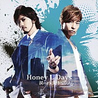 Ｈｏｎｅｙ　Ｌ　Ｄａｙｓ「 涙のように好きと言えたら」