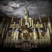 Ｓｈｉｒｏ　ＳＡＧＩＳＵ「 ＭＡＧＩ　ＳＯＵＮＤＴＲＡＣＫ　－Ｔｏ　ｔｈｅ　ｋｉｎｇｄｏｍ　ｏｆ　ｍａｇｉｃ－」