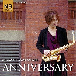 渡部将人「ＡＮＮＩＶＥＲＳＡＲＹ」