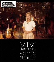 西野カナ「ＭＴＶ　ＵＮＰＬＵＧＧＥＤ　Ｋａｎａ　Ｎｉｓｈｉｎｏ」