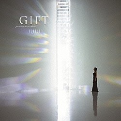 ＪＵＪＵ「ＧＩＦＴ」