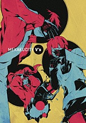 じん「ＭＥＫＡＫＵＣＩＴＹ　Ｖ’ｓ」