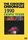 ＴＨＥ　ＣＨＥＣＫＥＲＳ「ＴＨＥ　ＣＨＥＣＫＥＲＳ　ＣＨＲＯＮＩＣＬＥ　１９９０　ＯＯＰＳ！　ＴＯＵＲ」