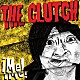 ＴＨＥ　ＣＬＵＴＣＨ「Ｍｅ」