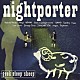 ｇｅｅｋ　ｓｌｅｅｐ　ｓｈｅｅｐ「ｎｉｇｈｔｐｏｒｔｅｒ」