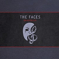 ＤＲＡＧＯＮ　ＡＳＨ「 ＴＨＥ　ＦＡＣＥＳ」