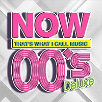 （Ｖ．Ａ．）「 ＮＯＷ　００’ｓ　Ｄｅｌｕｘｅ」