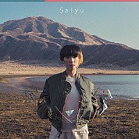 Ｓａｌｙｕ「 アイニユケル／ライン」