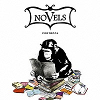 ＮＯＶＥＬＳ「 ＰＲＯＴＯＣＯＬ」