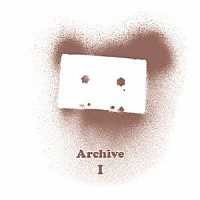 Ｂｏｒｉｓ「 Ａｒｃｈｉｖｅ　Ⅰ」