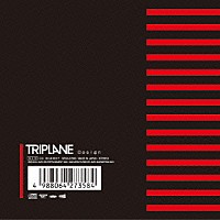 ＴＲＩＰＬＡＮＥ「 Ｄｅｓｉｇｎ」