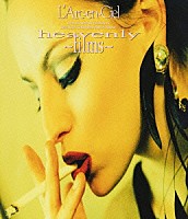 Ｌ’Ａｒｃ－ｅｎ－Ｃｉｅｌ「 ｈｅａｖｅｎｌｙ　～ｆｉｌｍｓ～」