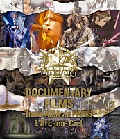 Ｌ’Ａｒｃ－ｅｎ－Ｃｉｅｌ「 ＤＯＣＵＭＥＮＴＡＲＹ　ＦＩＬＭＳ　～Ｔｒａｎｓ　ＡＳＩＡ　ｖｉａ　ＰＡＲＩＳ～」