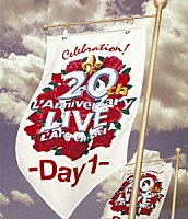 Ｌ’Ａｒｃ－ｅｎ－Ｃｉｅｌ「 ２０ｔｈ　Ｌ’Ａｎｎｉｖｅｒｓａｒｙ　ＬＩＶＥ　－Ｄａｙ１－」