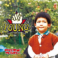 ワタナベフラワー「 ＹＯＵＮＧ！」