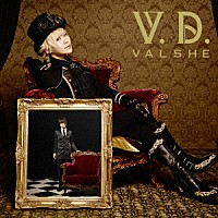 ＶＡＬＳＨＥ「 Ｖ．Ｄ．」