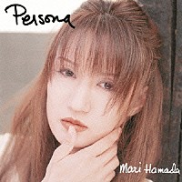 浜田麻里「 Ｐｅｒｓｏｎａ」