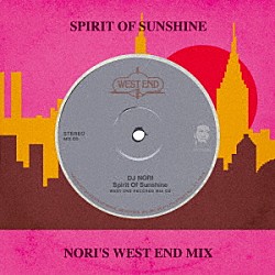 ＤＪ　ＮＯＲＩ Ｆｏｒｒｒｃｅ Ｒａｗ　Ｓｉｌｋ ストーン Ｌｏｖｅ　Ｃｌｕｂ Ｓｈｉｒｌｅｙ　Ｌｉｔｅｓ ルーズ・ジョインツ ターナ・ガードナー「Ｓｐｉｒｉｔ　ｏｆ　Ｓｕｎｓｈｉｎｅ　－　Ｎｏｒｉ’ｓ　Ｗｅｓｔ　Ｅｎｄ　Ｍｉｘ」