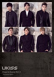 Ｕ－ＫＩＳＳ「Ｕ－ＫＩＳＳ　Ｄａｙｓ　ｉｎ　Ｊａｐａｎ　Ｖｏｌ．３　－Ｒｅｃｏｒｄ　ｏｆ　２０１３－」