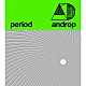 ａｎｄｒｏｐ「ｐｅｒｉｏｄ」