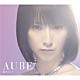 藍井エイル「ＡＵＢＥ」