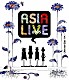 Ｌ’Ａｒｃ－ｅｎ－Ｃｉｅｌ「ＡＳＩＡＬＩＶＥ　２００５」