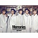 ＵＫＩＳＳ「Ｍｅｍｏｒｉｅｓ」