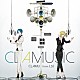 ＣＬＡＭＵ　ｆｒｏｍ　（．５）「ＣＬＡＭＵＳＩＣ」