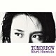 浜田麻里「ＴＯＭＯＲＲＯＷ」