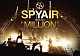 ＳＰＹＡＩＲ「ＳＰＹＡＩＲ　ＴＯＵＲ　２０１３　“ＭＩＬＬＩＯＮ”」