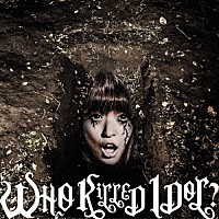 ＢｉＳ「 ＷＨＯ　ＫｉＬＬＥＤ　ＩＤＯＬ？」