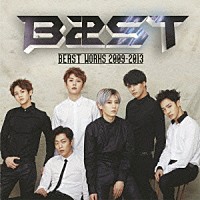 Ｂ２ＳＴ「 ＢＥＡＳＴ　ＷＯＲＫＳ　２００９－２０１３」