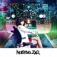 ＺＡＱ「 ＮＯＩＳＹ　Ｌａｂ．」