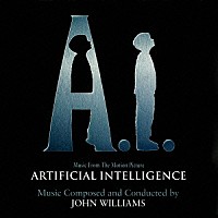 （オリジナル・サウンドトラック）「 Ａ．Ｉ．　オリジナル・サウンドトラック」