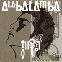 吉川晃司「 Ａ－ＬＡ－ＢＡ・ＬＡ－Ｍ－ＢＡ」