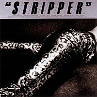 沢田研二「 ＳＴＲＩＰＰＥＲ」