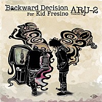 ＡＲμ－２「 Ｂａｃｋｗａｒｄ　Ｄｅｃｉｓｉｏｎ　ｆｏｒ　Ｋｉｄ　Ｆｒｅｓｉｎｏ」