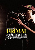 ＰＲＩＭＡＬ「 零ＧＲＡＶＩＴＹ」