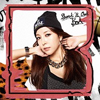 ＢｏＡ「 Ｓｈｏｕｔ　Ｉｔ　Ｏｕｔ」