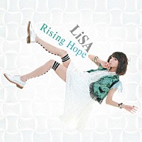 ＬｉＳＡ「 Ｒｉｓｉｎｇ　Ｈｏｐｅ」