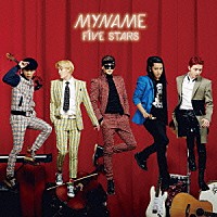 ＭＹＮＡＭＥ「 ＦｉＶＥ　ＳＴＡＲＳ」