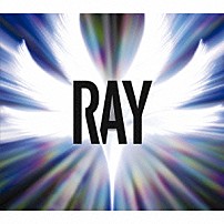 ＢＵＭＰ　ＯＦ　ＣＨＩＣＫＥＮ 「ＲＡＹ」