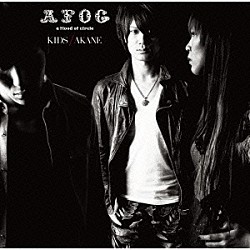 ａ　ｆｌｏｏｄ　ｏｆ　ｃｉｒｃｌｅ「ＫＩＤＳ／アカネ」