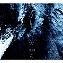 ｌｙｎｃｈ．「ＧＡＬＬＯＷＳ」