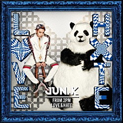 Ｊｕｎ．Ｋ（Ｆｒｏｍ　２ＰＭ）「ＬＯＶＥ　＆　ＨＡＴＥ」