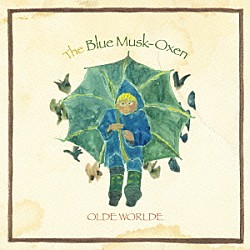 ＯＬＤＥ　ＷＯＲＬＤＥ「Ｔｈｅ　Ｂｌｕｅ　Ｍｕｓｋ－Ｏｘｅｎ」