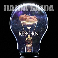 ＤＡＩＤＡ　ＬＡＩＤＡ「ＲＥＢＯＲＮ」