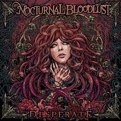 ＮＯＣＴＵＲＮＡＬ　ＢＬＯＯＤＬＵＳＴ「ＤＥＳＰＥＲＡＴＥ」